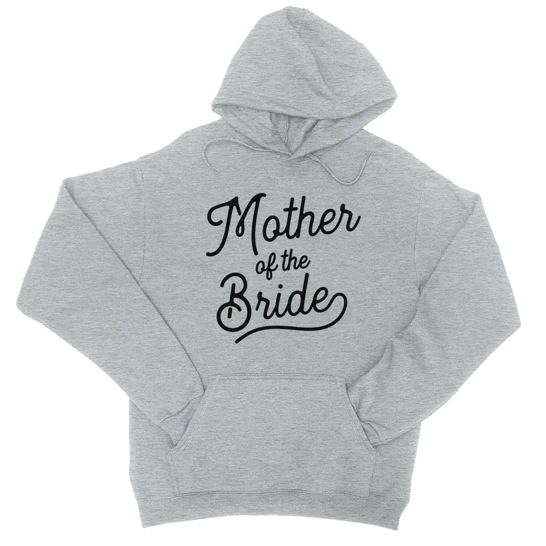 Mother Of Bride Hooded Sweatshirt Unisex Bachelorette Party Gift